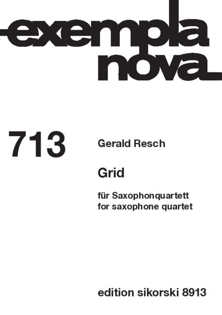 Grid 713 for saxophone quartet 713 exempla nova
