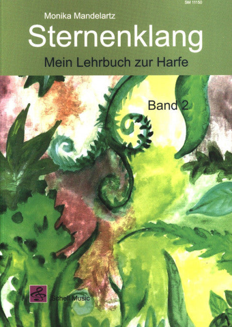 Sternenklang 2 Vol. 2 Mein Lehrbuch zur Harfe Vol. 2