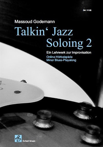 Talkin' Jazz - Soloing 2 Vol. 2 Ein Lehrwerk zur Improvisation Vol. 2