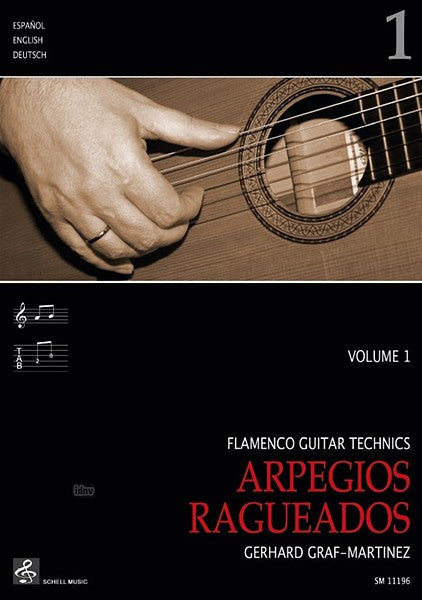 Flamenco Guitar Technic Vol. 1 Vol. 1 Arpegios - Rasgueados Vol. 1