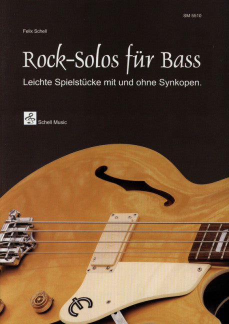 Rock Solos für Bass Leichte Spielstücke mit und ohne Synkopen