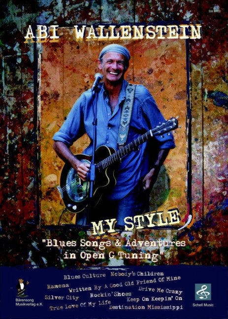 My Style Blues Songs & Adventures in Open G Tuning