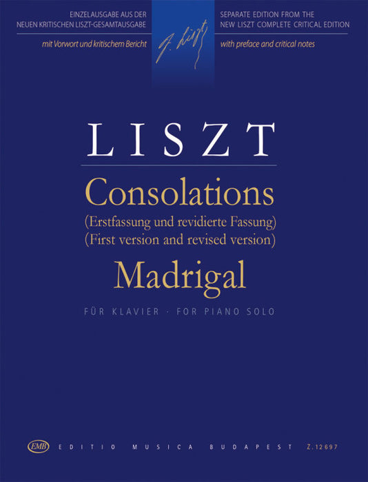 Liszt Ferenc: Consolations (First version and revised version) - Madrigal