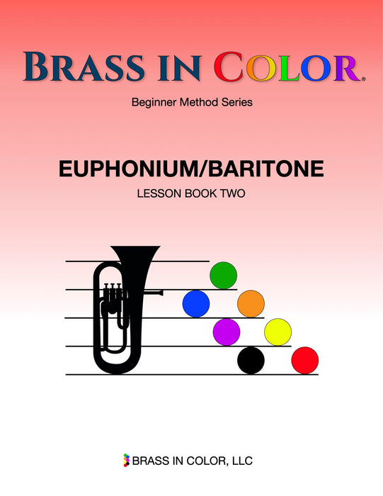 Brass in Color Euphonium/Baritone, Lesson Book 2 (English)