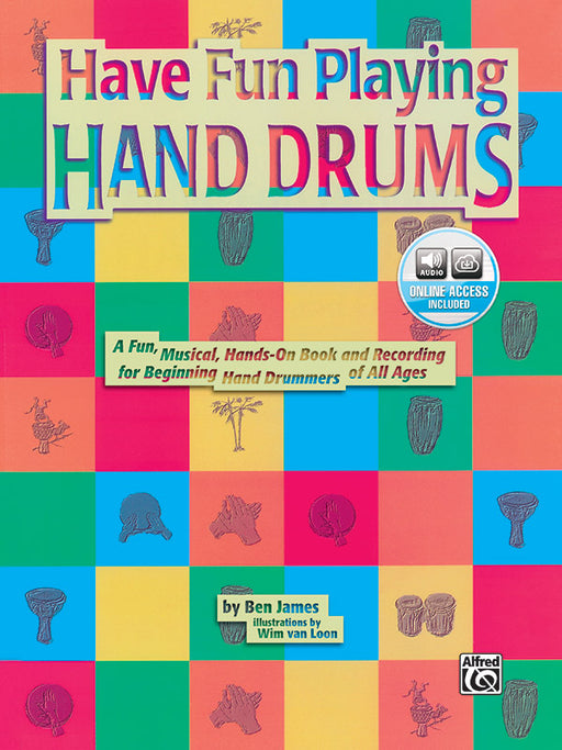 Ultimate Beginner Series: Have Fun Playing Hand Drums (For Bongo, Conga and Djembe Drums) A Fun, Musical, Hands-On Book and CD for Beginning Hand Drummers of All Ages 康加鼓 | 小雅音樂 Hsiaoya Music