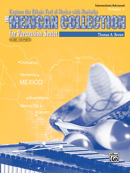 The Mexican Collection, Volume I For Percussion Sextet 擊樂器六重奏 | 小雅音樂 Hsiaoya Music