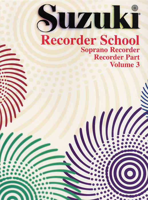 Suzuki Recorder School (Soprano Recorder) Recorder Part, Volume 3 | 小雅音樂 Hsiaoya Music