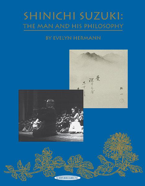 Shinichi Suzuki: The Man and His Philosophy (Revised) | 小雅音樂 Hsiaoya Music