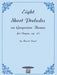 Eight Short Preludes on Gregorian Themes for Organ, Opus 45 前奏曲 管風琴 作品 | 小雅音樂 Hsiaoya Music
