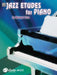 Jazz Etudes for Piano 爵士音樂練習曲 鋼琴 | 小雅音樂 Hsiaoya Music