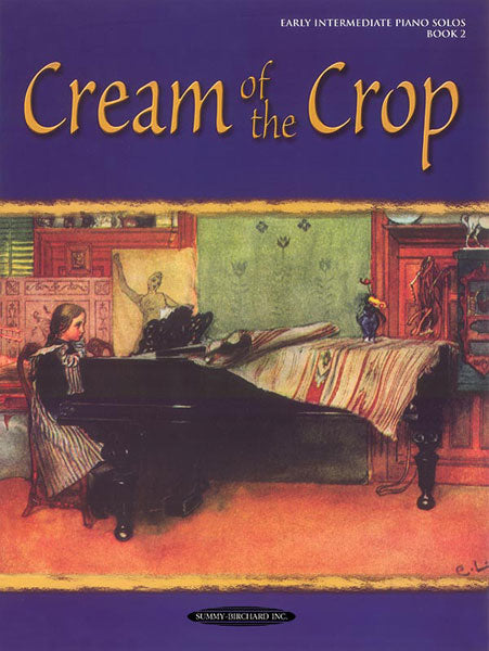 Cream of the Crop, Book 2 | 小雅音樂 Hsiaoya Music