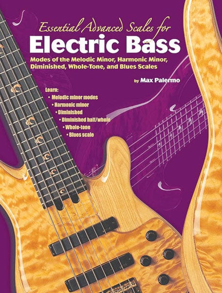 Essential Advanced Scales for Electric Bass Modes of the Melodic Minor, Harmonic Minor, Diminished, Whole-Tone, and Blues Scales 藍調 | 小雅音樂 Hsiaoya Music