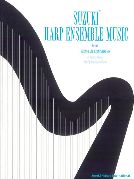 Suzuki Harp Ensemble Music, Volume 1 Second Harp Accompaniments 豎琴 豎琴伴奏 | 小雅音樂 Hsiaoya Music