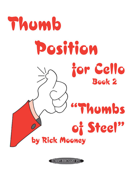 Thumb Position for Cello, Book 2 "Thumbs of Steel" 拇指把位 大提琴 | 小雅音樂 Hsiaoya Music