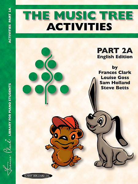 The Music Tree: English Edition Activities Book, Part 2A | 小雅音樂 Hsiaoya Music