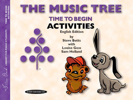 The Music Tree: English Edition Activities Book, Time to Begin | 小雅音樂 Hsiaoya Music