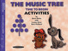The Music Tree: Activities Book, Time to Begin | 小雅音樂 Hsiaoya Music