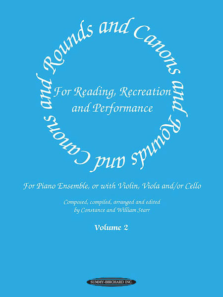 Rounds and Canons for Reading, Recreation and Performance, Piano Ensemble, Volume 2 for Piano Ensemble, or with Violin, Viola and/or Cello 卡農曲 鋼琴 小提琴 中提琴 大提琴 | 小雅音樂 Hsiaoya Music
