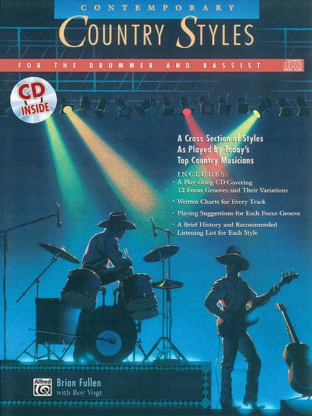 Contemporary Country Styles for the Drummer and Bassist A Cross Section of Styles as Played by Today's Top Country Musicians 樂節 | 小雅音樂 Hsiaoya Music