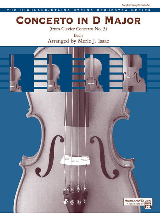 Concerto in D Major (from Clavier Concerto No. 3) 巴赫約翰‧瑟巴斯提安 協奏曲 總譜 | 小雅音樂 Hsiaoya Music