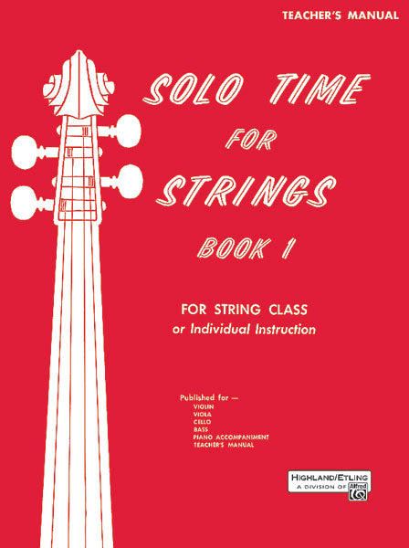 Solo Time for Strings, Book 1 For String Class or Individual Instruction 獨奏 弦樂 | 小雅音樂 Hsiaoya Music