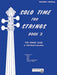 Solo Time for Strings, Book 2 For String Class or Individual Instruction 獨奏 弦樂 | 小雅音樂 Hsiaoya Music