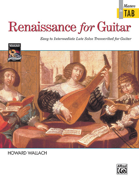 Renaissance for Guitar: Masters in TAB Easy to Intermediate Lute Solos Transcribed for Guitar 吉他 魯特琴獨奏 吉他 | 小雅音樂 Hsiaoya Music