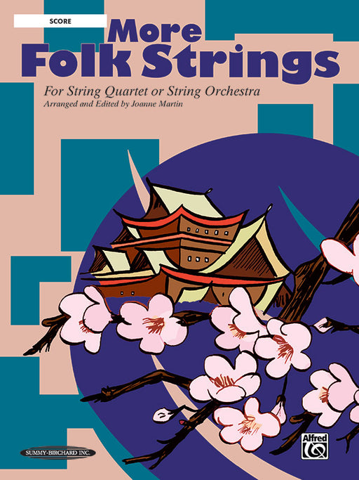 More Folk Strings for String Quartet or String Orchestra 民謠弦樂四重奏弦樂團 | 小雅音樂 Hsiaoya Music
