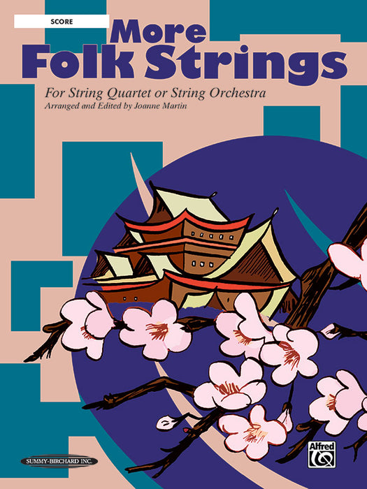 More Folk Strings for String Quartet or String Orchestra 民謠弦樂四重奏弦樂團 | 小雅音樂 Hsiaoya Music