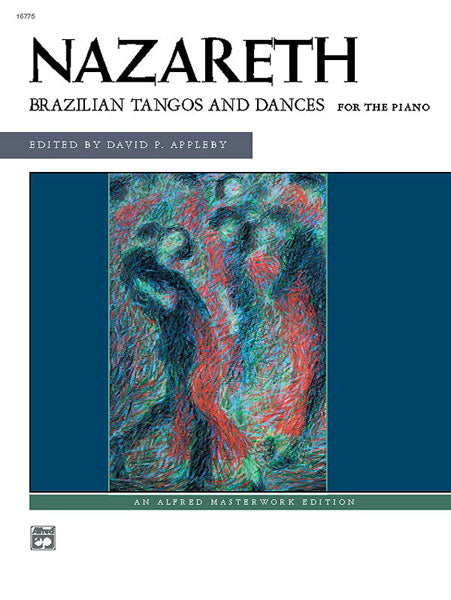 Nazareth: Brazilian Tangos and Dances 探戈 舞曲 | 小雅音樂 Hsiaoya Music