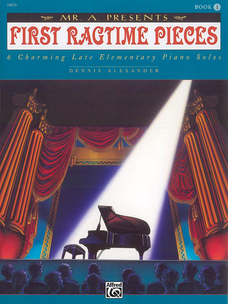 Mr. "A" Presents First Ragtime Pieces, Book 1 繁音拍子小品 | 小雅音樂 Hsiaoya Music