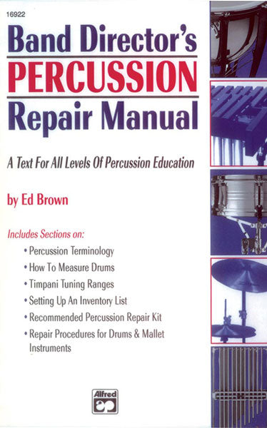 Band Director's Percussion Repair Manual A Text for All Levels of Percussion Education 擊樂器 擊樂器 | 小雅音樂 Hsiaoya Music