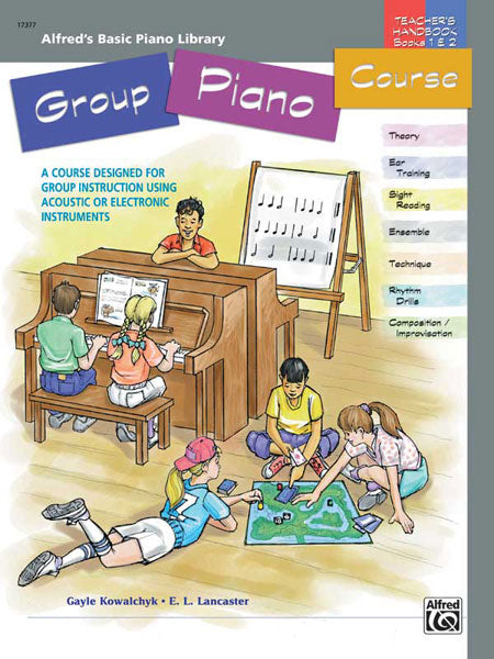 Alfred's Basic Group Piano Course: Teacher's Handbook for Books 1 & 2 A Course Designed for Group Instruction Using Acoustic or Electronic Instruments 鋼琴 | 小雅音樂 Hsiaoya Music
