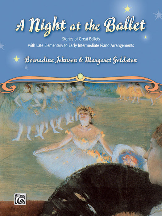 A Night at the Ballet Stories of Great Ballets with Late Elementary to Early Intermediate Piano Arrangements 芭蕾 鋼琴 | 小雅音樂 Hsiaoya Music