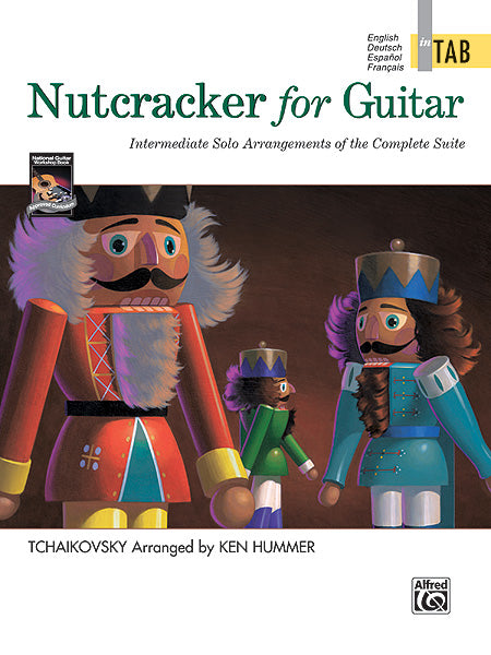 Nutcracker for Guitar: In TAB Intermediate Solo Arrangements of the Complete Suite 胡桃鉗 吉他 獨奏 組曲 | 小雅音樂 Hsiaoya Music