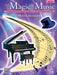 The Magic of Music, Book 3 7 Imaginative Solos for Intermediate to Late Intermediate Pianists 獨奏 | 小雅音樂 Hsiaoya Music