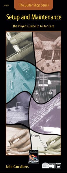 Guitar Shop Series: Setup and Maintenance The Player's Guide to Guitar Care 吉他 | 小雅音樂 Hsiaoya Music