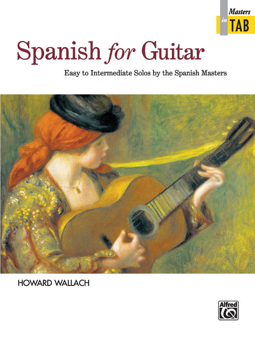 Spanish for Guitar: Masters in TAB Easy to Intermediate Solos by the Spanish Masters 吉他 獨奏 | 小雅音樂 Hsiaoya Music