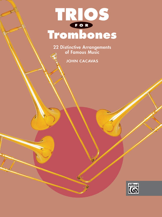 Trios for Trombones 22 Distinctive Arrangements of Famous Music 三重奏 長號 | 小雅音樂 Hsiaoya Music