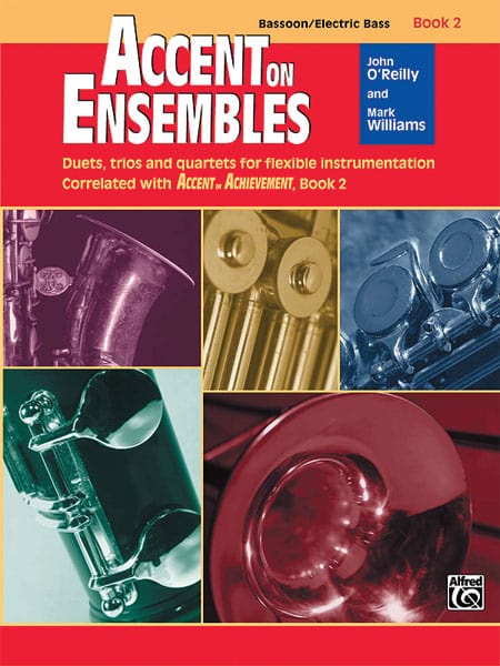 Accent on Ensembles, Book 2 Duets, Trios and Quartets for Flexible Instrumentation Correlated with Accent on Achievement, Book 2 二重奏 三重奏 四重奏 配器法 | 小雅音樂 Hsiaoya Music
