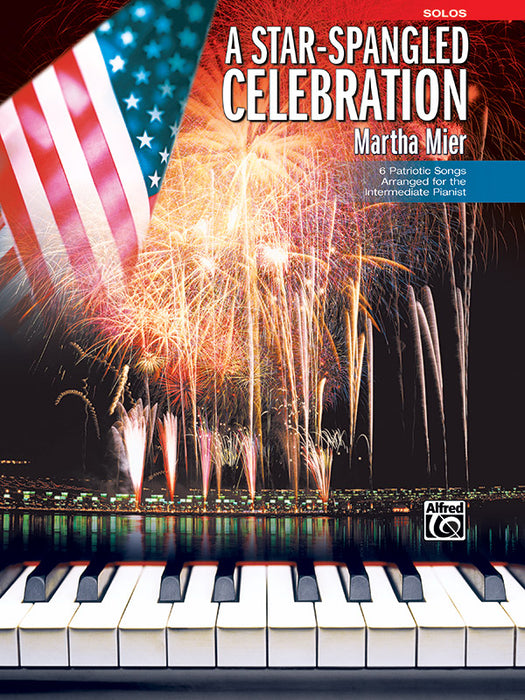 A Star-Spangled Celebration 6 Patriotic Songs Arranged for the Intermediate Pianist 三重奏 | 小雅音樂 Hsiaoya Music