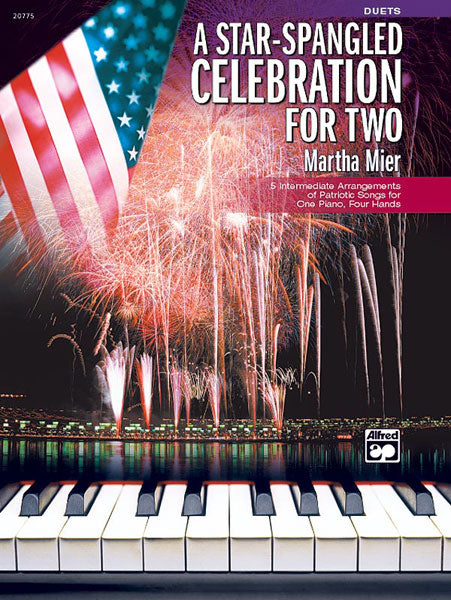 A Star-Spangled Celebration for Two 5 Intermediate Arrangements of Patriotic Songs 三重奏 | 小雅音樂 Hsiaoya Music