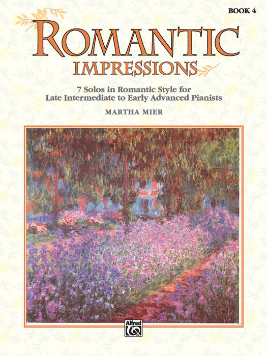 Romantic Impressions, Book 4 7 Solos in Romantic Style for Late Intermediate to Early Advanced Pianists 獨奏 風格 | 小雅音樂 Hsiaoya Music