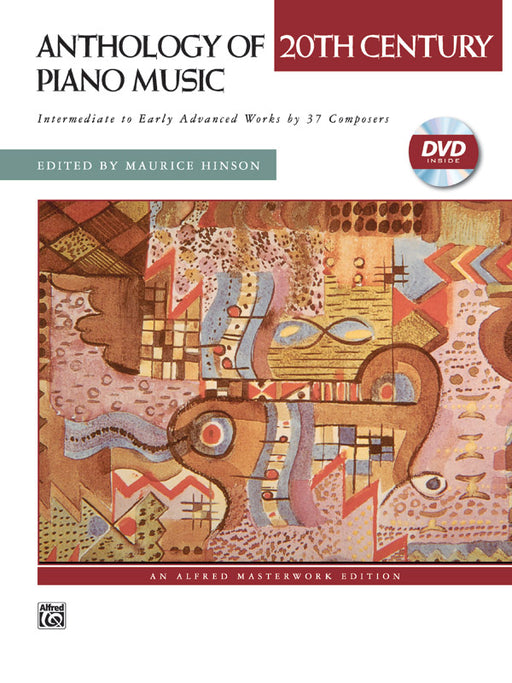 Anthology of 20th Century Piano Music with Performance Practices in Early 20th Century Piano Music Intermediate to Early Advanced Works by 37 Composers 鋼琴 | 小雅音樂 Hsiaoya Music