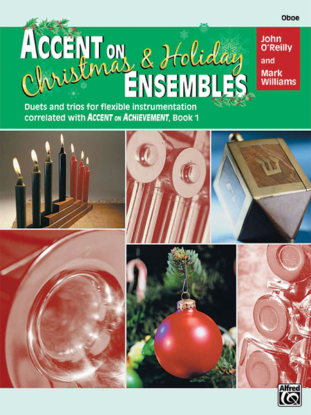 Accent on Christmas & Holiday Ensembles Duets and Trios for Flexible Instrumentation Correlated with Accent on Achievement, Book 1 二重奏 三重奏 配器法 | 小雅音樂 Hsiaoya Music