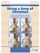 String a Song of Christmas 弦樂 總譜 | 小雅音樂 Hsiaoya Music