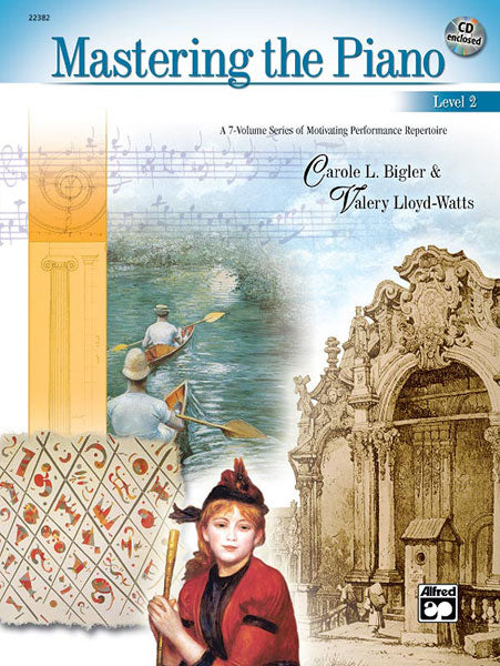 Mastering the Piano, Level 2 A 7-Volume Series of Motivating Performance Repertoire 鋼琴 | 小雅音樂 Hsiaoya Music