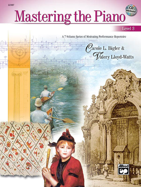Mastering the Piano, Level 3 A 7-Volume Series of Motivating Performance Repertoire 鋼琴 | 小雅音樂 Hsiaoya Music
