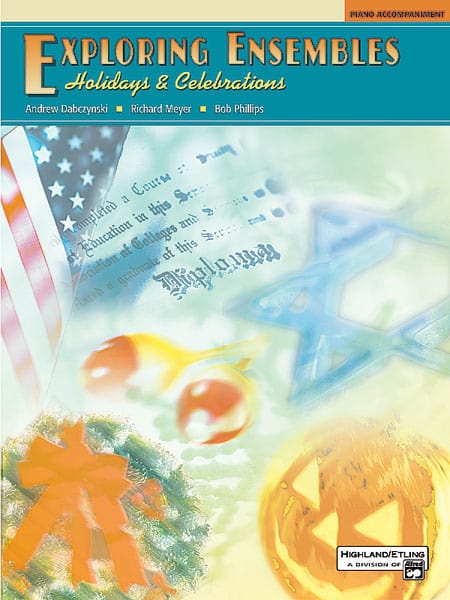 Exploring Ensembles: Holidays & Celebrations 鋼琴伴奏譜 | 小雅音樂 Hsiaoya Music