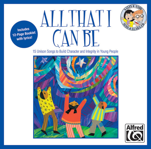 All That I Can Be 15 Unison Songs to Build Character and Integrity in Young People 同度 | 小雅音樂 Hsiaoya Music